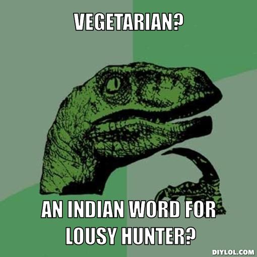 vegetarian indian word for lousy hunter, philosoraptor